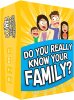 DO you really know your family game 
