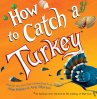 How to catch a turkey book