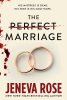 The Perfect Marriage book by Jeneva Rose