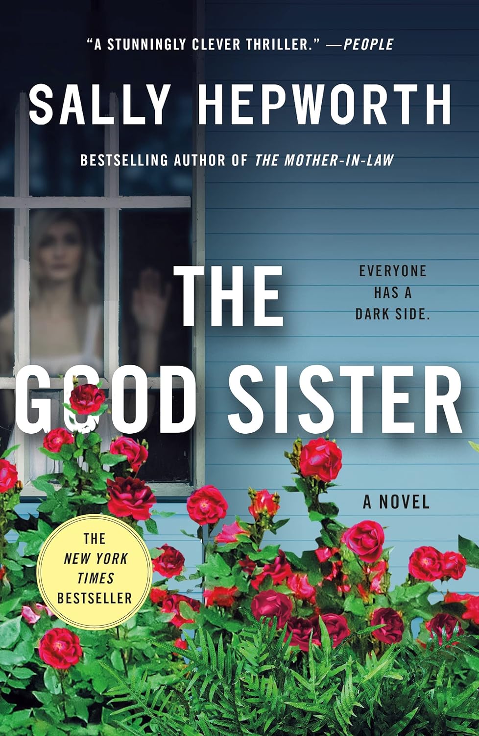 The Good Sister by Sally Hepworth&nbsp;3.5/5