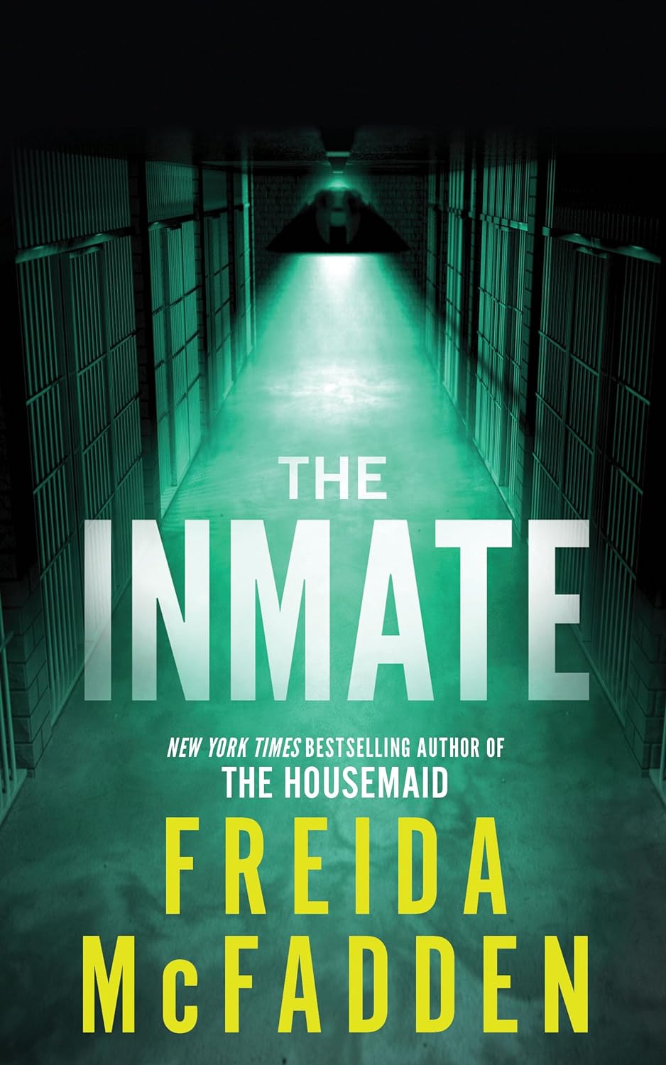 The Inmate by Freida McFadden&nbsp;5/5