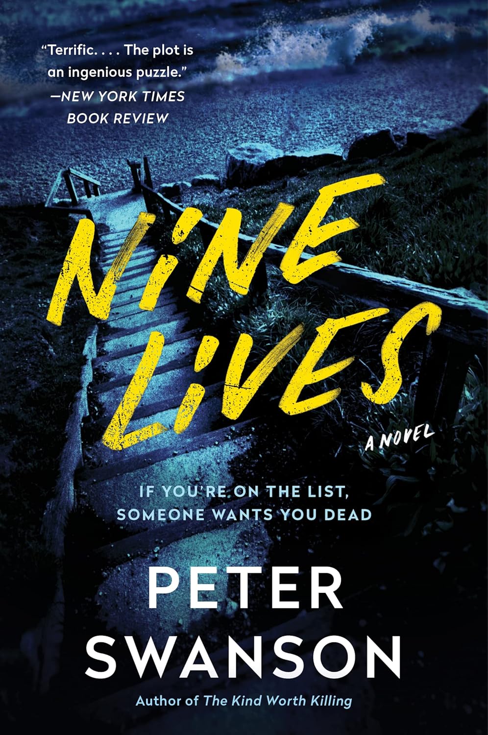 Nine Lives by Peter Swanson&nbsp;4.5/5