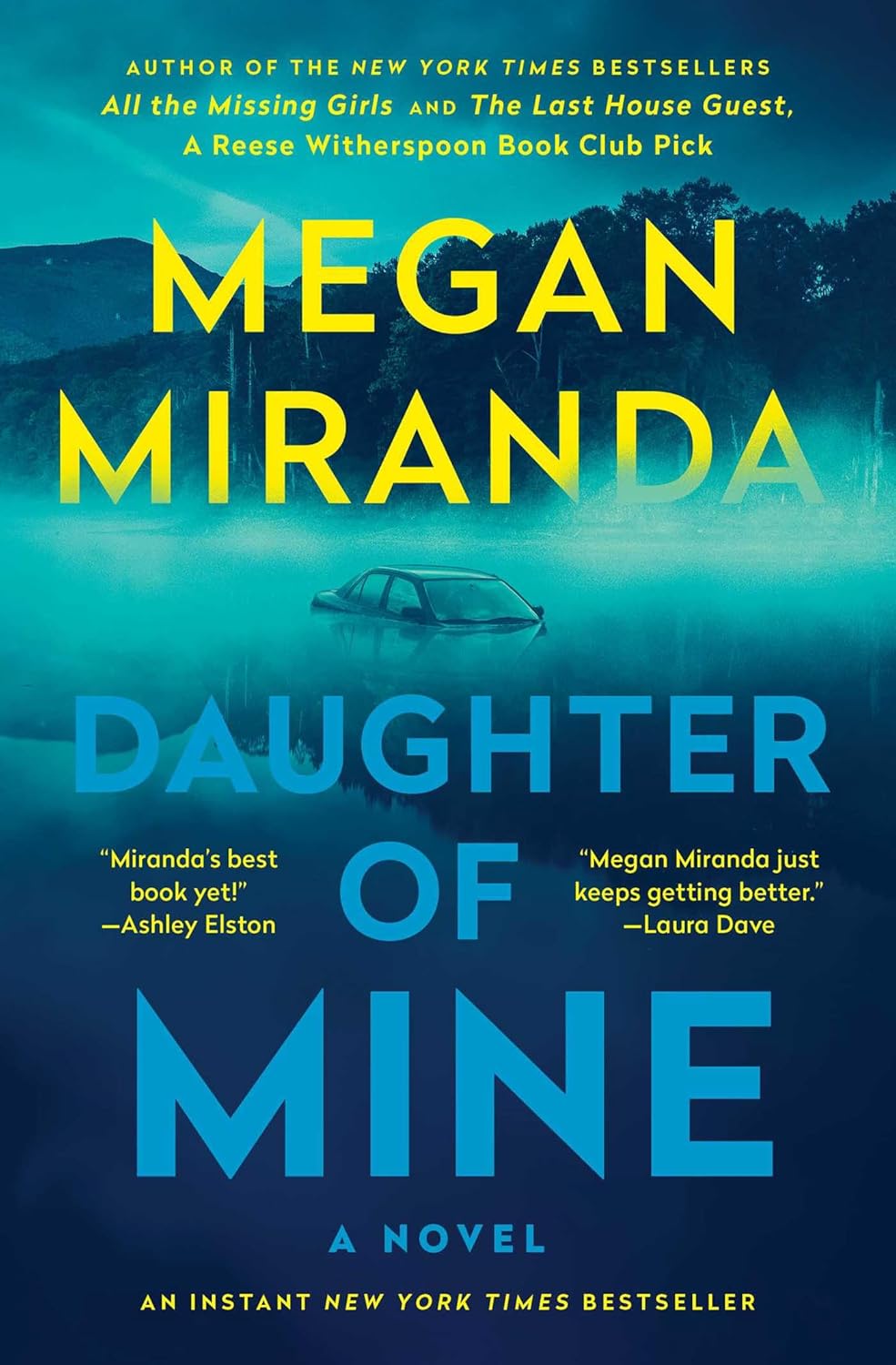 Daughter of Mine by Megan Miranda&nbsp;3/5