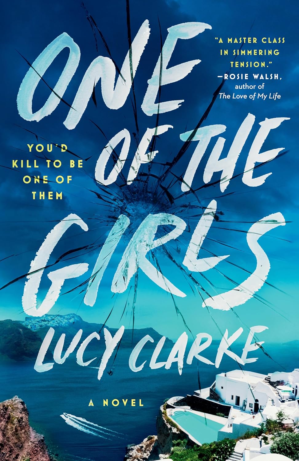 One of the Girls by Lucy Clarke&nbsp;3/5