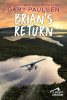 Brians Return book by Gary Paulsen