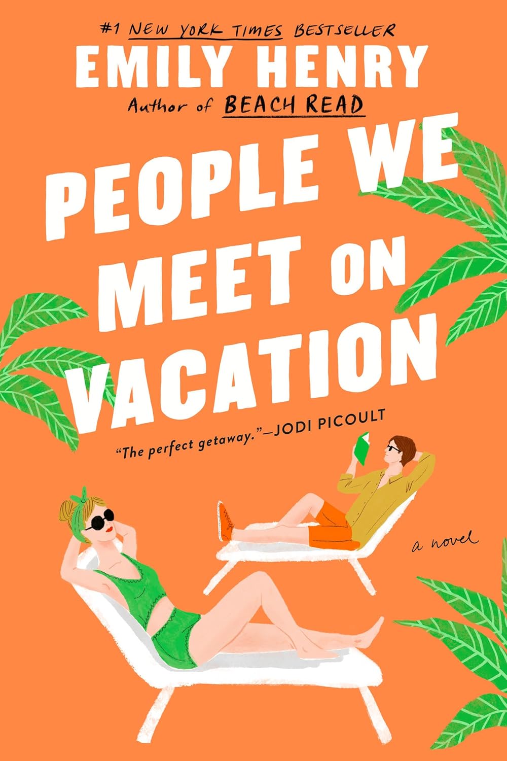 People We Meet on Vacation by Emily Henry&nbsp;2.5/5