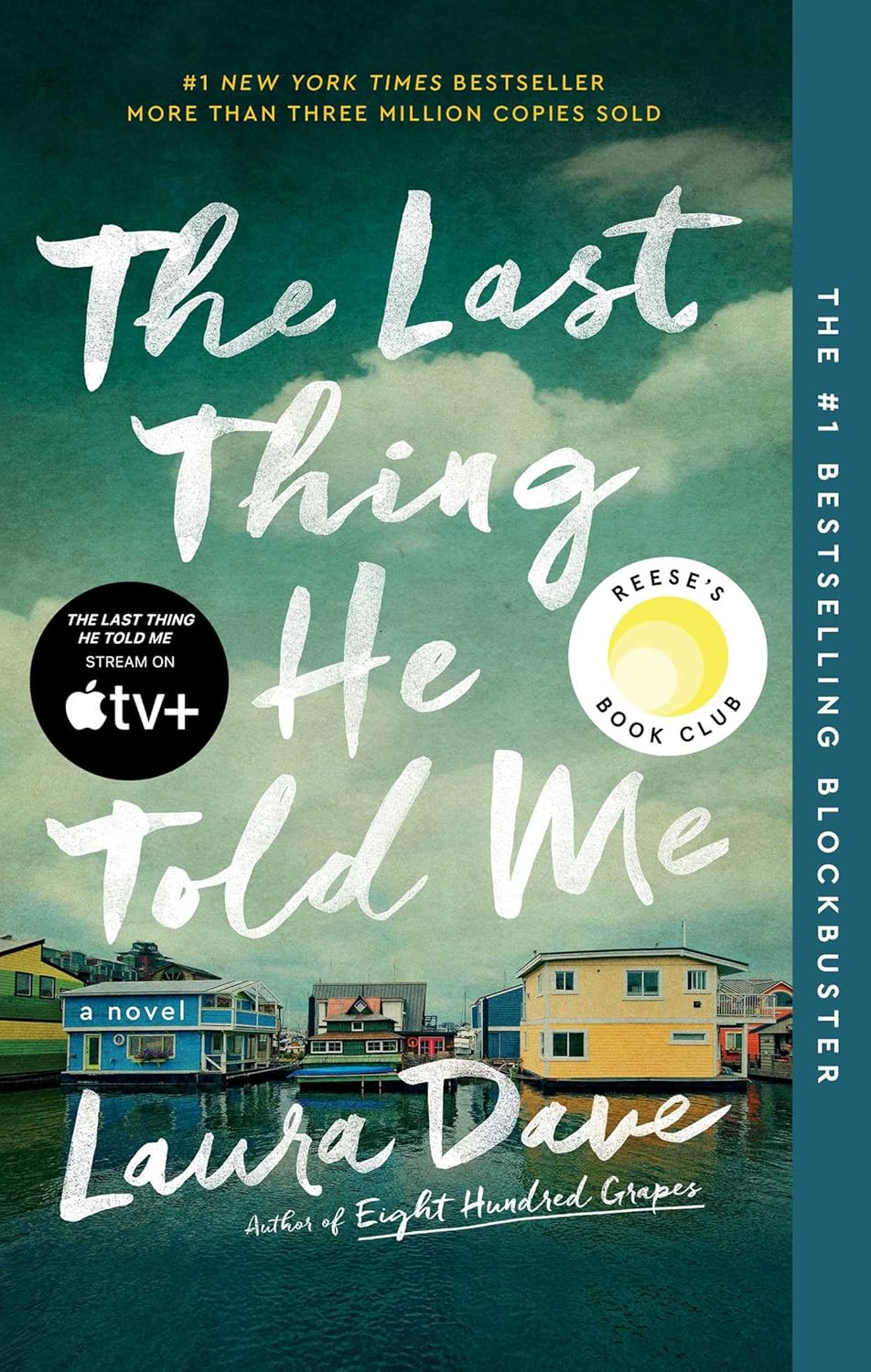 The Last Thing He Told Me by Laura Dave