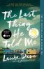 The Last thing he told me book by Laura Dave