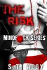 The Risk book by S.T. Abby - first in the Mindfuck series