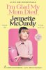 The Glad my mom died book by Jeannette McCurdy