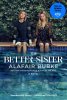 The Better sister book