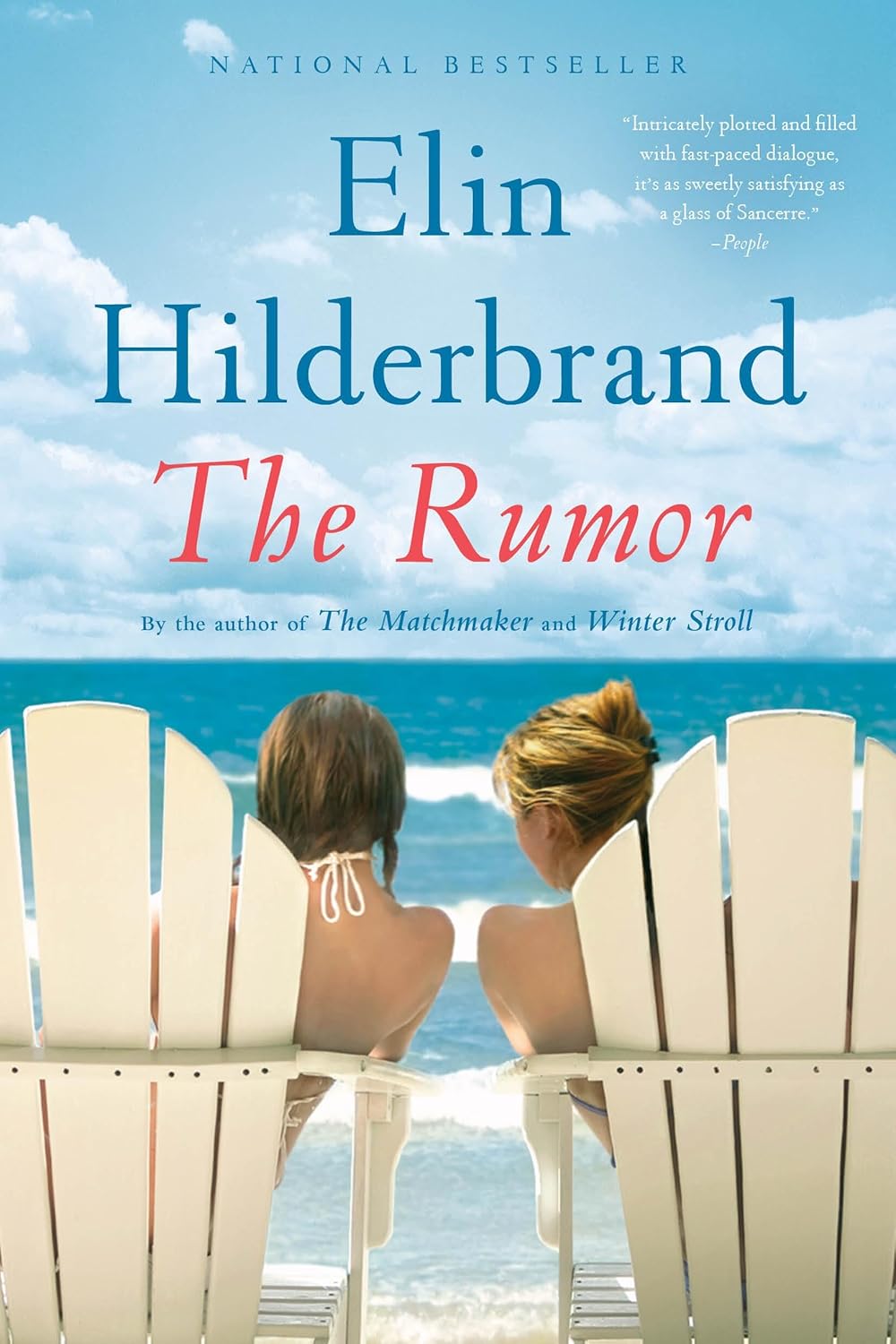 The Rumor by Elin Hilderbrand&nbsp;2/5