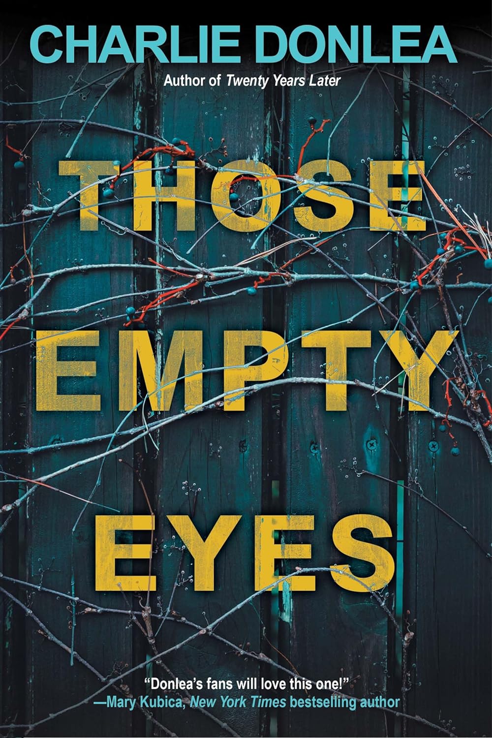 Those Empty Eyes by Charlie Donlea