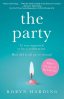 The Party book by Robyn Harding