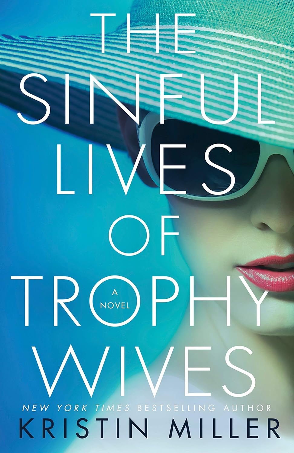 The Sinful of Trophy Wives by Kristin Miller