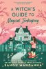 A Witch's Guide to Magical Innkeeping