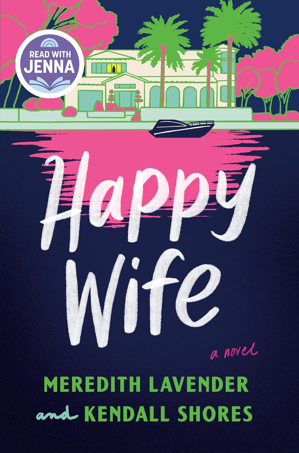Happy Wife by Meredith Lavender & Kendall Shores&nbsp;3/5