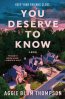 You Deserve to Know book
