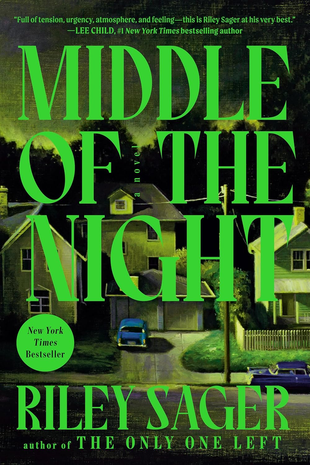 Middle of the Night by Riley Sager&nbsp;5/5