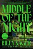 Middle of the night by Riley Sager