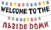 welcome to the upside down banner