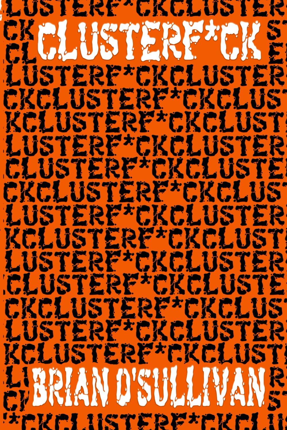 Clusterfuck